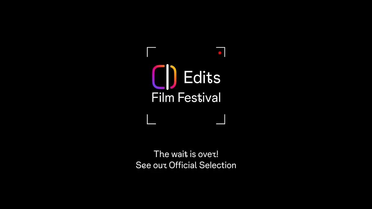 Visual reference: Edits Film Festival Announces Its Official Selection